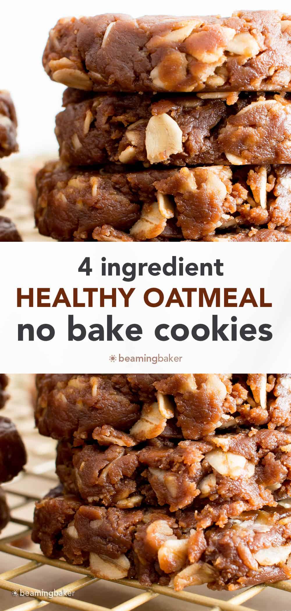 Healthy No Bake Oatmeal Cookies: super easy healthy no bake oatmeal cookies made with just 4 ingredients! The best healthy no bake cookies—chewy ‘n satisfying, delicious! #Healthy #NoBake #Oatmeal #Cookies | Recipe at BeamingBaker.com